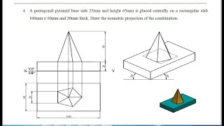 Isometric Projection  Pentagonal Pyramid Placed on Rectangular Slab [upl. by Doelling]