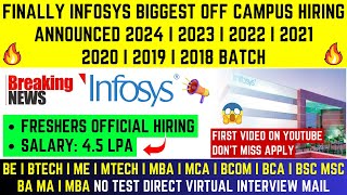 🔥FINALLY INFOSYS OFFICIAL OFF CAMPUS URGENT HIRING STARTED FOR 2024  2023  2022  20212018 BATCH [upl. by Enaywd]