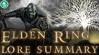 Elden Ring Lore Summary  Before the Shadow Of The Erdtree [upl. by Nader]