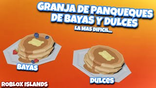 GRANJA DE PANQUEQUES DE BAYAS Y PANQUEQUES DULCES EN ROBLOX ISLANDS  Joacia [upl. by Lladnor783]