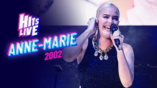 Anne Marie  2002 Live at Hits Live [upl. by Einiffit]