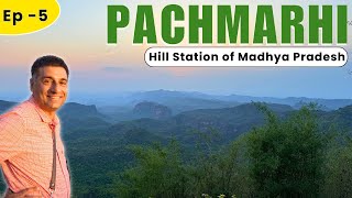 EP  5 Pachmarhi  Madhya Pradesh Hill Station with rich Bio Diversity  Reechgarh Dhoopgarh [upl. by Alina870]