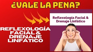 REFLEXOLOGIA FACIAL Y DRENAJE LINFATICO ⛔️❎⚠️ CURSO REFLEXOLOGIA FACIAL Y DRENAJE LINFATICO ⛔️❎⚠️ [upl. by Adolphe]