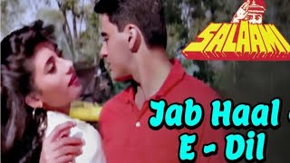 Jab Haal E Dil Tumse Kehne Ko  Salaami 1994 Song  Singer Alka Yagnik  Ayub khanRoshni Jaffery [upl. by Appleton79]