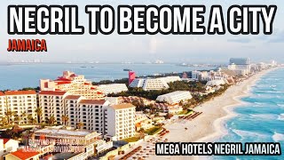 Negril to Become a City Jamaica [upl. by Himelman145]