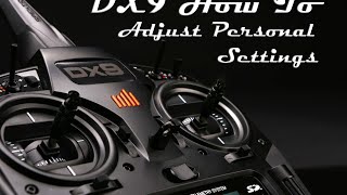 DX9 How To Adjust Personal Settings [upl. by Nolyarg]