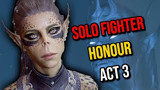 Can We Ascend Laezel Fighter SOLO Honour BG3 ACT 3 Patch 7 [upl. by Elkcim]