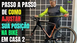 PASSO A PASSO DE COMO AJUSTAR SUA POSIÇÃO NA BIKE EM CASA 2 [upl. by Leunad472]