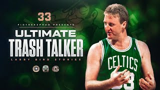 Larry Bird STORIES that prove hes the BEST TRASH TALKER [upl. by Adnola]