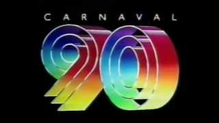 Vinheta Carnaval 90  Rede Globo 1990 [upl. by Yroggerg]