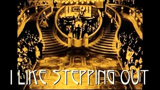 TAPE FIVE  I Like Stepping Out [upl. by Derdle]