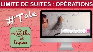 Calculer la limite dune suite à laide des formules dopération  Terminale [upl. by Llenwad]