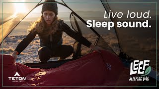 TETON Sports LEEF Sleeping Bags  Live Loud Sleep Sound [upl. by Boys]