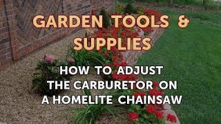 How to Adjust the Carburetor on a Homelite Chainsaw [upl. by Damour]