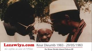 Serigne Cheikh Ahmed Tidiane SY Keur Dieumb  29051983 [upl. by Latsyrhk969]