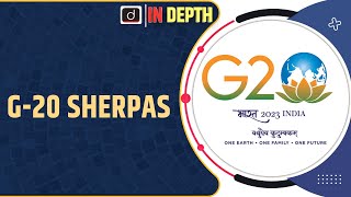 G20 Sherpas  In Depth  Drishti IAS English [upl. by Essirahc]