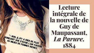 Lecture audio de La Parure de Guy de Maupassant 1884 [upl. by Guthrie]