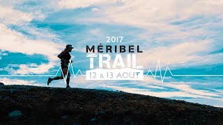 MÉRIBEL TRAIL  130817 [upl. by Fredela]