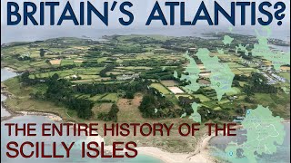 The Entire History of The Isles Of Scilly  Documentary [upl. by Gerianne]