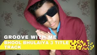 Bhool Bhulaiyaa 3 title track dance cover by I Aayan Jaiswal killerkhiladiaj [upl. by Vinita430]