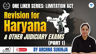 Limitation Act  RS  Haryana amp Other Judiciary Exams  Archna Sukhija  Part 1  One liner Series [upl. by Lenee627]