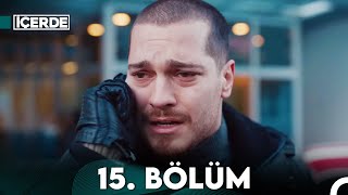 İçerde 15 Bölüm Full HD [upl. by Dray756]