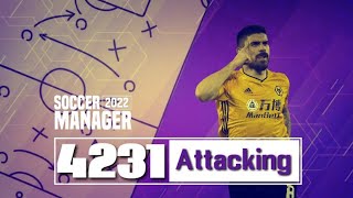 Soccer Manager 2022 The Most Overpowered 4231 Tactic [upl. by Ynney917]