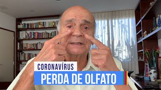 Qual é a razão para perda do olfato  Coronavírus 43 [upl. by Adniled]