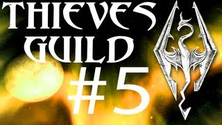 Skyrim Thieves Guild 5  Scoundrels Folly [upl. by Oirelav]