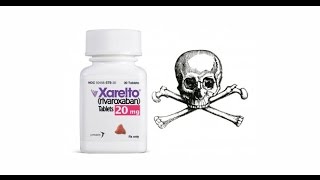 XARELTO amp NAPROXEN DANGER TRUTH PLEASE SHARE [upl. by Arehahs807]