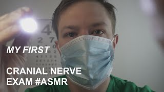 ASMR Cranial Nerve Exam Softspoken Medical Roleplay [upl. by Leziar391]