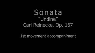 Accompaniment for Reinecke Undine Sonata 1st movement [upl. by Youngman]