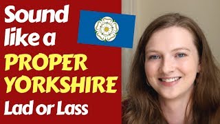 The Yorkshire Accents Northern vs Southern Differences in Pronunciation [upl. by Nosittam]