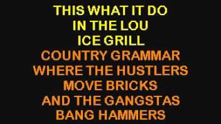 SC3458 07 Nelly amp Paul Wall Grillz karaoke [upl. by Raddatz636]