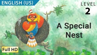 A Special Nest Learn English US with subtitles  Story for Children and Adults quotBookBoxcomquot [upl. by Assadah]