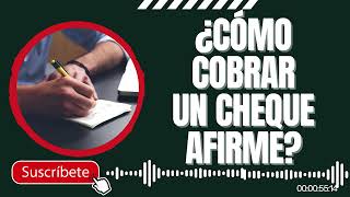 Requisitos para Cobrar Cheque en Afirme ¿Dónde puedo cobrar [upl. by Sandi]