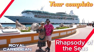 🛳 RHAPSODY OF THE SEAS tour completo del crucero de ROYAL CARIBBEAN Saliendo desde Colón Panamá [upl. by Abel]