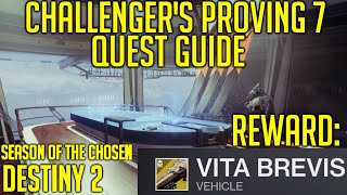 Challengers Proving VII Week 7Final Quest Guide  Exotic Sparrow  Destiny 2 [upl. by Winthorpe657]