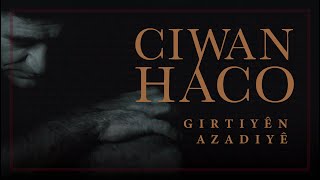 Ciwan Haco  Xerîbî【Remastered】 Official Audio [upl. by Suivatco]