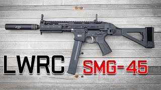 LWRC SMG45  Comparison in 4 Games [upl. by Ardnasak997]