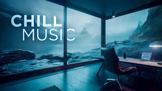 Deep Chill Music for Focus and Stress Relief [upl. by Anilram483]