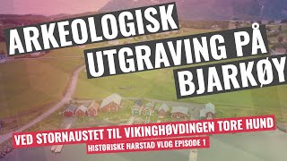 Episode1 Arkeologisk utgraving i Nergården på Bjarkøy ved stornaustet til vikinghøvdingen Tore Hund [upl. by Yentterb]