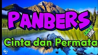 Cinta dan Permata  Panbers  Lagu dan Lirik [upl. by Aniarrol]