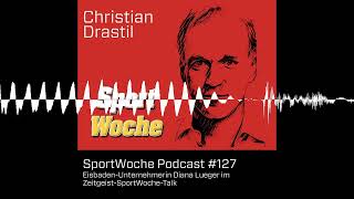 SportWoche Podcast 127 Eisbaden im Trend EisbadUnternehmerin Diana Lueger im ZeitgeistSportW [upl. by Corbie]