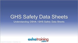 Free OSHA Training Tutorial  Understanding GHS Safety Data Sheets SDSs [upl. by Rabma]