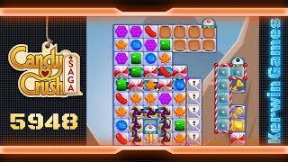 Candy Crush Saga Level 5948  No Boosters [upl. by Adnahcal]