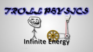 Troll Physics Infinite energy [upl. by Carlina32]