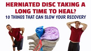 Why Your Hernitaed Disc Is Taking So Long To Heal [upl. by Tse]