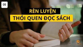 Bí quyết rèn luyện thói quen ĐỌC SÁCH nhẹ nhàng và hiệu quả  THÓI QUEN NGUYÊN TỬ [upl. by Roe]