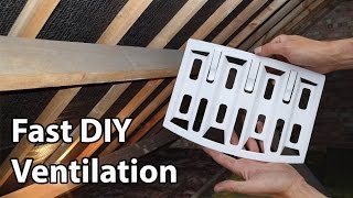 Roof Ventilation Lap Vents Simple DIY Loft Vents [upl. by Nahsad]